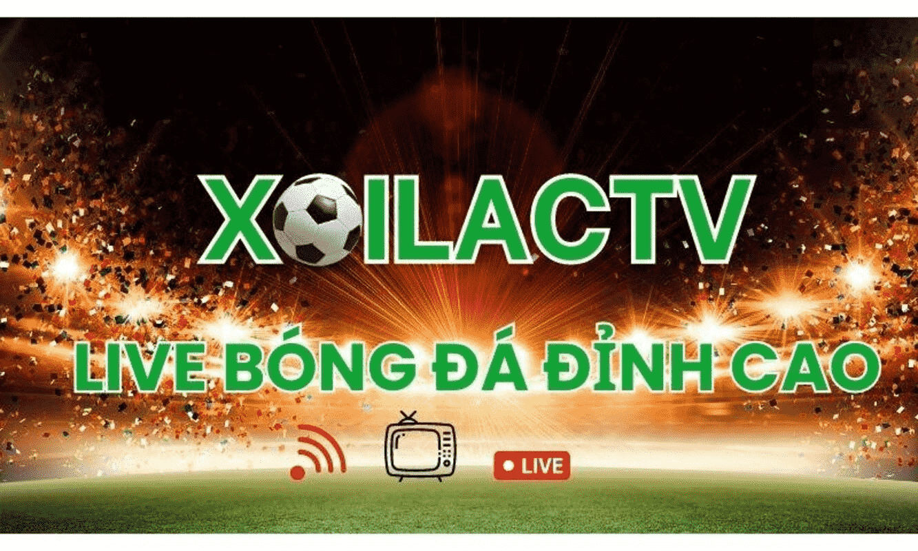 Lý do khán giả không nên bỏ lỡ kênh phát sóng bóng đá Xoilac TV?